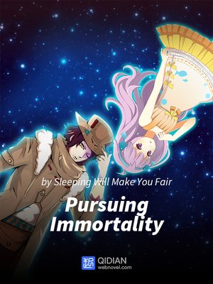 cover image of Pursuing Immortality 2